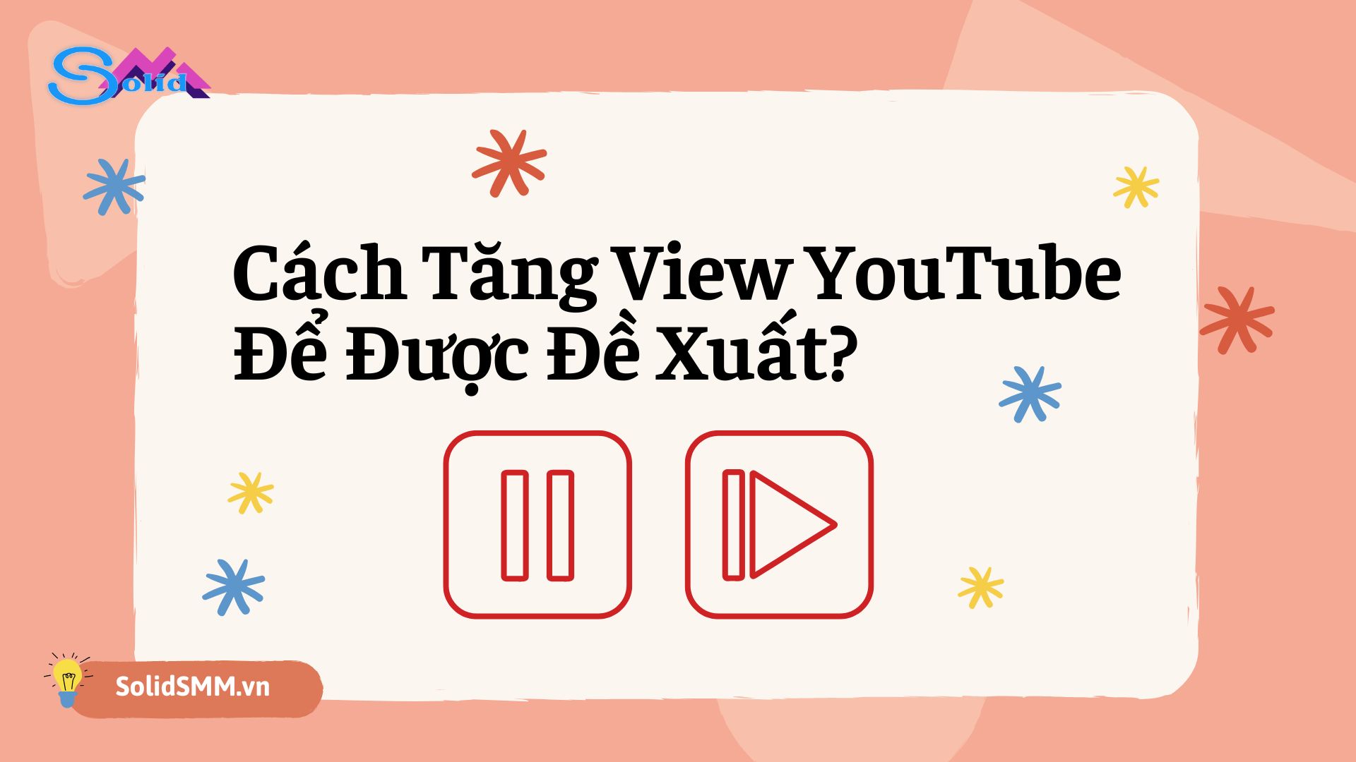 Cách tăng view Youtube để được đề xuất
